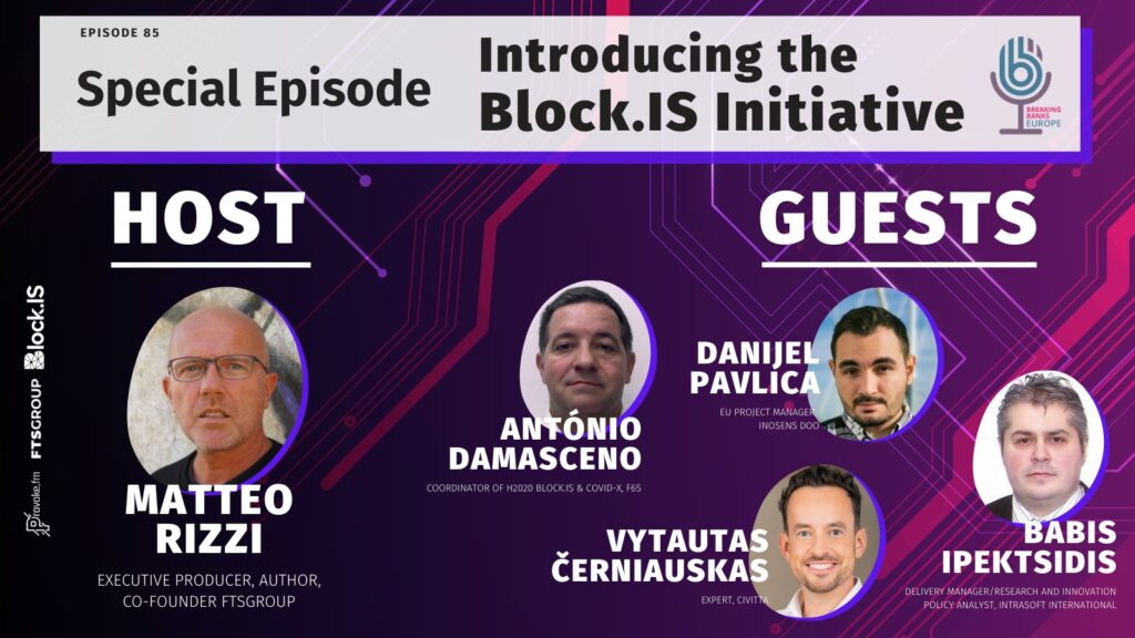 Block.IS & Breaking Banks | Special Episode: Introducing the Block.IS Initiative